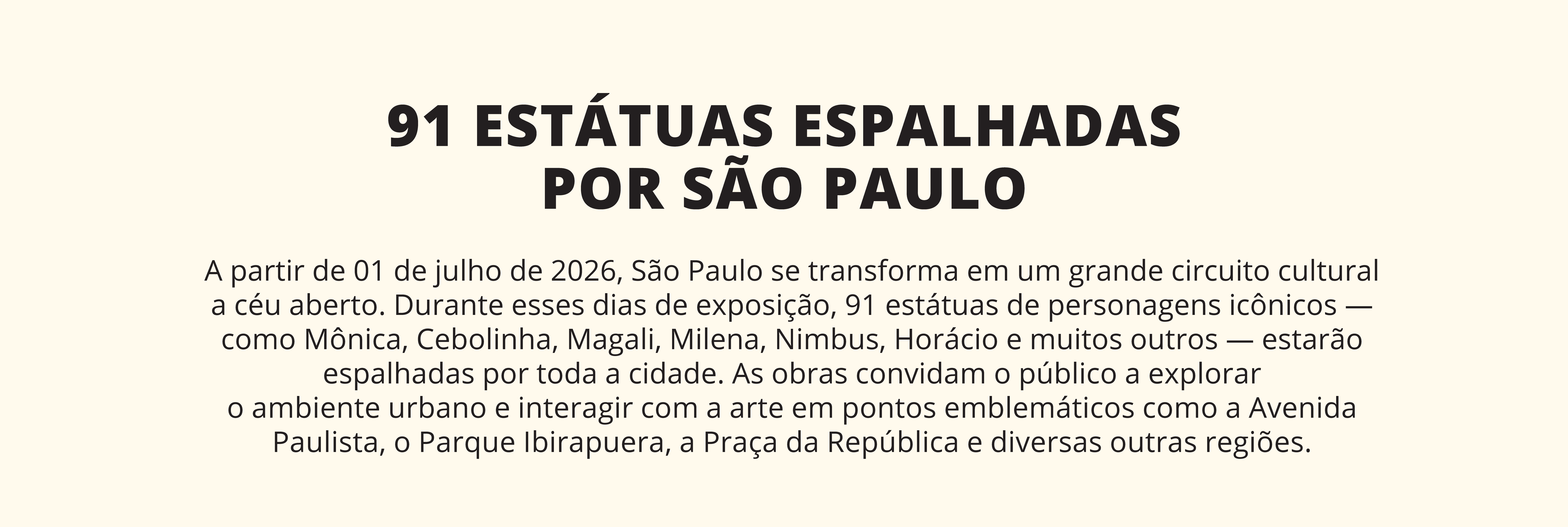 91 estátuas espalhadas por São Paulo